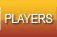 PLAYERS